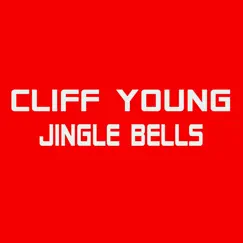 Jingle Bells (Jazz Guitar Version) - Single by Cliff Young album reviews, ratings, credits