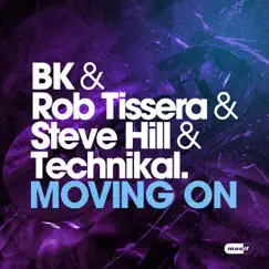 Moving On - Single by Steve Hill, Technikal & Rob Tissera album reviews, ratings, credits