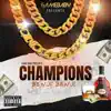 Champions - Single album lyrics, reviews, download