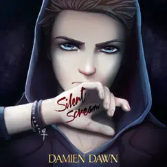 Silent Scream - Single by Damien Dawn album reviews, ratings, credits