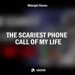 The Scariest Phone Call of My Life - EP by Midnight Stories album reviews, ratings, credits
