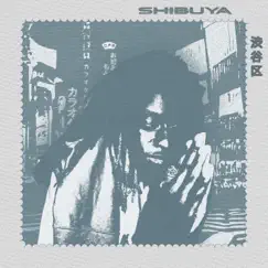 Shibuya - Single by Dilanegro album reviews, ratings, credits