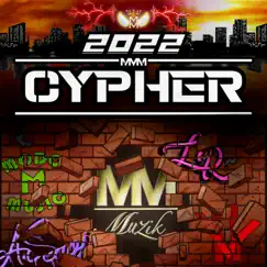 MMM CYPHER 2K22 (feat. Lex Ruga, Modo, Ayara Senoj & V2) Song Lyrics