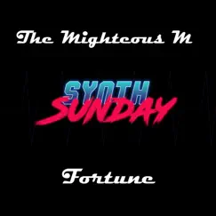 Fortune - Single by The Mighteous M album reviews, ratings, credits
