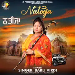 Nateeja - Single by Babli Virdi album reviews, ratings, credits