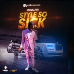 Style so Sick - Single by Jahvillani album reviews, ratings, credits