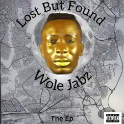 Lost But Found by Wole Jabz album reviews, ratings, credits