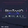 Asilali (feat. Lacole) - Single album lyrics, reviews, download