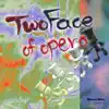 Two Face Of Opera album lyrics, reviews, download