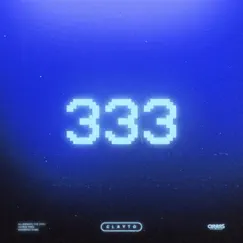 333 - Single by Clayto album reviews, ratings, credits