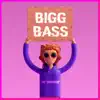 Big Bass - Single album lyrics, reviews, download