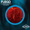 Fuego - Single album lyrics, reviews, download