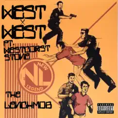 West West - Single (feat. Westcoast Stone & The Lenchmob) - Single by New Legend album reviews, ratings, credits