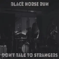 Dont Talk to Strangers Song Lyrics