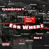 Errr Where (feat. Dre C) - Single album lyrics, reviews, download