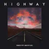 Highway (feat. music by cass) [EP] album lyrics, reviews, download