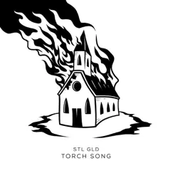 Torch Song by STL GLD album reviews, ratings, credits