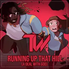 Running up That Hill (A Deal with God) - Single by Tre Watson & Emily Taylor McGilvray album reviews, ratings, credits