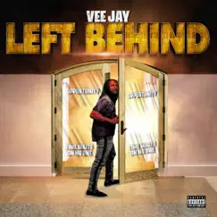 Left Behind - Single by Vee Jay album reviews, ratings, credits