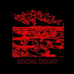 Social Decay - Single by Hisblood album reviews, ratings, credits