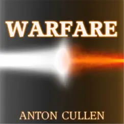 Warfare - Single by Anton Cullen album reviews, ratings, credits