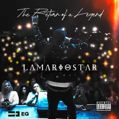The Return of a Legend by LamarioStar album reviews, ratings, credits