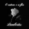 O outono e a flor (feat. Marcos Alves) - Single album lyrics, reviews, download