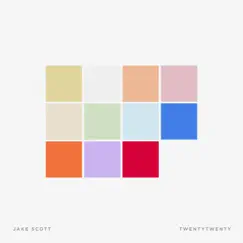 Twenty Twenty by Jake Scott album reviews, ratings, credits