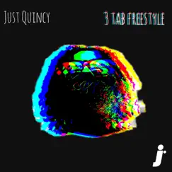 3 Tab Freestyle - Single by Just Quincy album reviews, ratings, credits