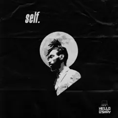 Self. - Single by Hello O'shay album reviews, ratings, credits