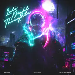Late Night Thoughts - EP by Kryos & Drunk album reviews, ratings, credits