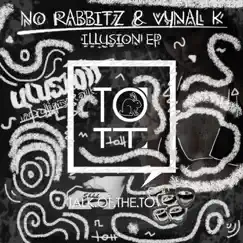 Illusion - Single by No Rabbitz & Vynal K album reviews, ratings, credits