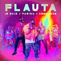 Flauta - Single by Ir-Sais, Farina & Konshens album reviews, ratings, credits