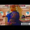 The Ghetto Vixen album lyrics, reviews, download
