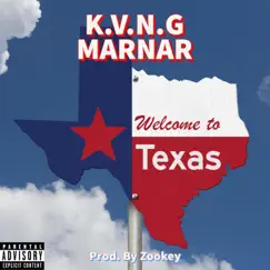 Texas Boys - Single by K.V.N.G MARNAR album reviews, ratings, credits