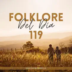 Folklore del Día 119 by CDI RECORDS S.A., Fiesta Criolla & Sol y Lluvia album reviews, ratings, credits