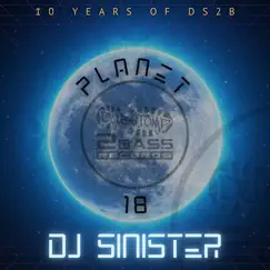 Planet 18 by DJ Sinister album reviews, ratings, credits