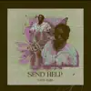 Send Help - Single album lyrics, reviews, download