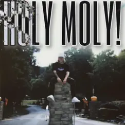 Holy Moly! - Single by Gavin. album reviews, ratings, credits