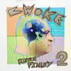 Bwoke 2 - Single album lyrics, reviews, download