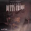 Dutty Crime - Single album lyrics, reviews, download