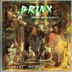 Brinx (feat. Zay Nailer & Lago 2.0) - Single by A$AP Twelvyy album reviews, ratings, credits