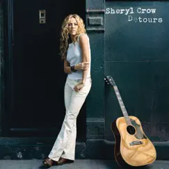 Detours (Bonus Track Version) by Sheryl Crow album reviews, ratings, credits