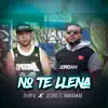 No Te Llena - Single album lyrics, reviews, download