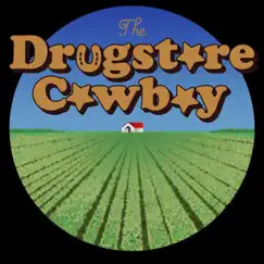 Drugstore Cowboy Song Lyrics