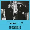 VISION: HERBALISTEK (DJ Mix) album lyrics, reviews, download