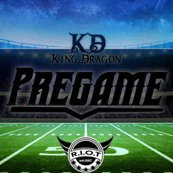 Pregame - EP by King Dragon album reviews, ratings, credits