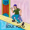 Soul Food - Single album lyrics, reviews, download