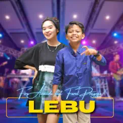 Lebu (feat. Farel Prayoga) Song Lyrics
