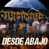 Desde Abajo - Single album lyrics, reviews, download